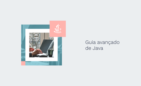 Guia avançado de Java